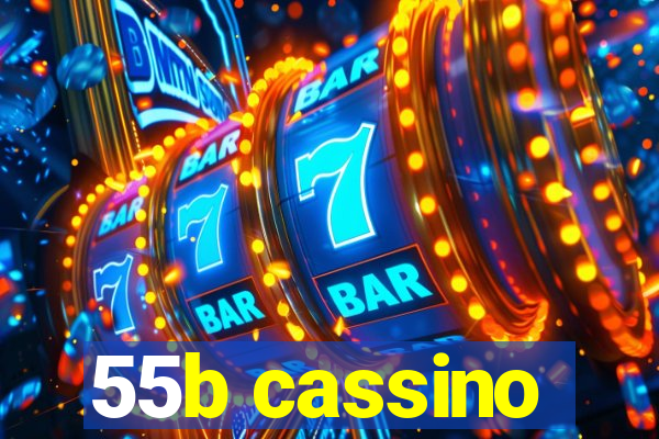 55b cassino